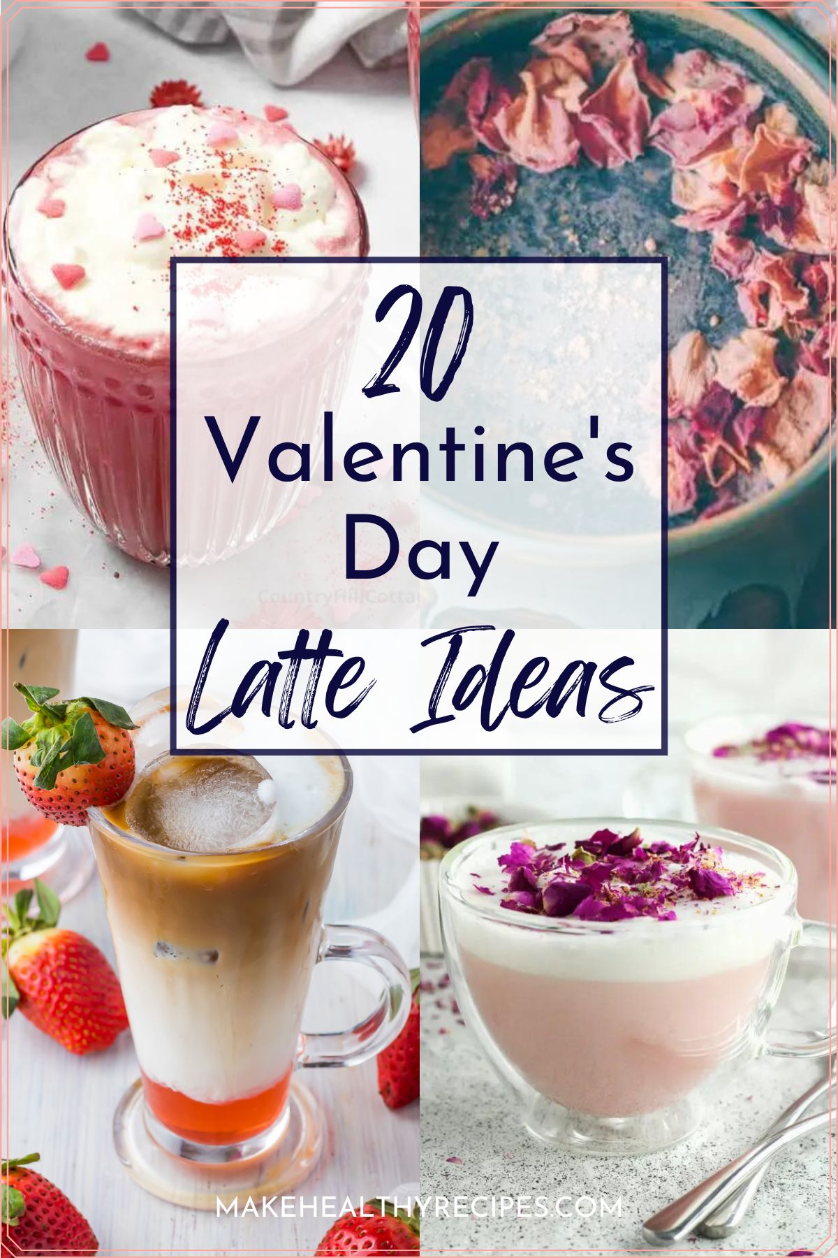 20 Valentine's Day Latte Ideas (Easy homemade recipes!)