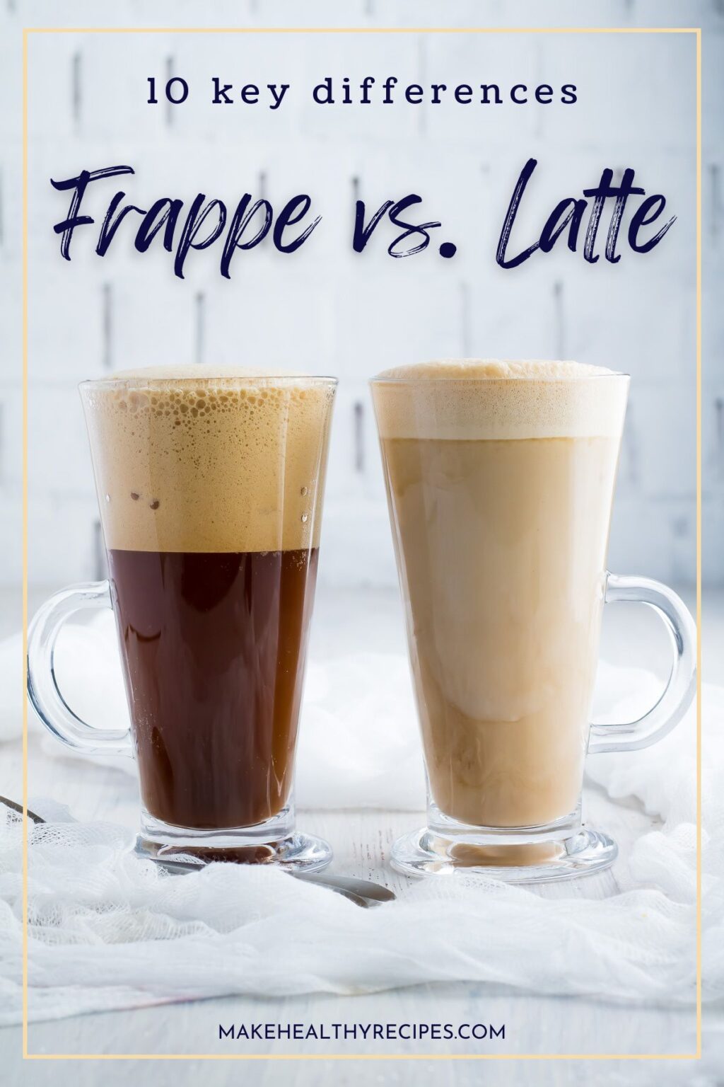Frappe vs. Latte 10 Key Differences + How to Make Them
