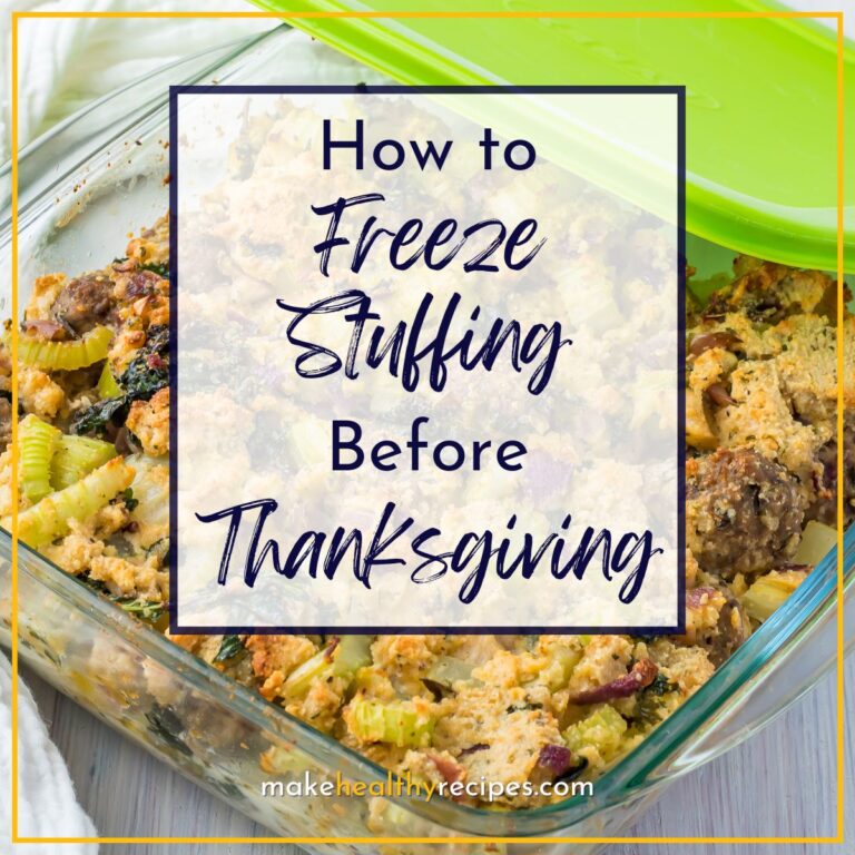 A photo of stuffing in a glass container with a green lid with a banner saying "How to Freeze Stuffing Before Thanksgiving".