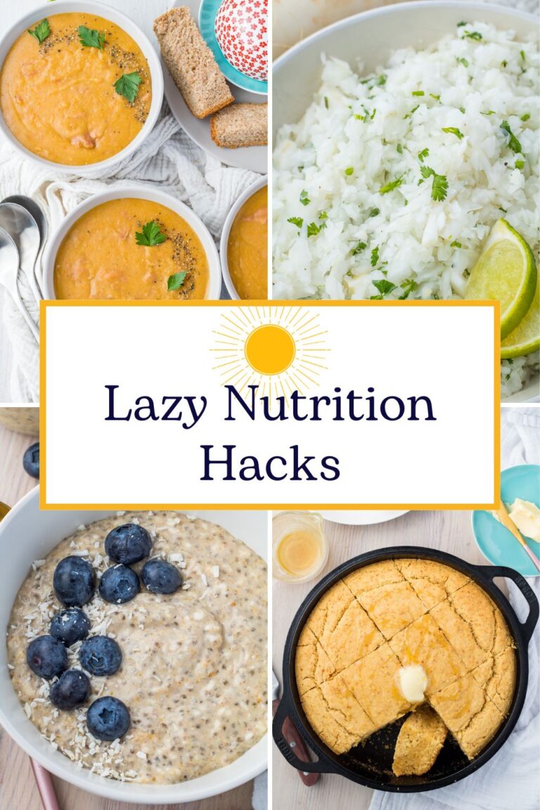 24 Lazy Nutrition Hacks: Healthy Eating Made Ridiculously Easy